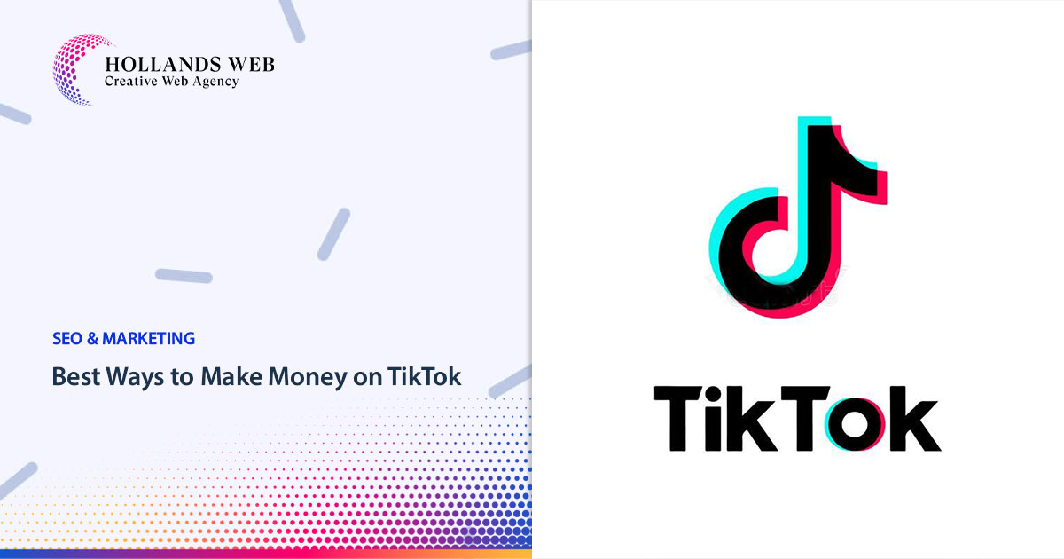 Best Ways to Make Money on TikTok