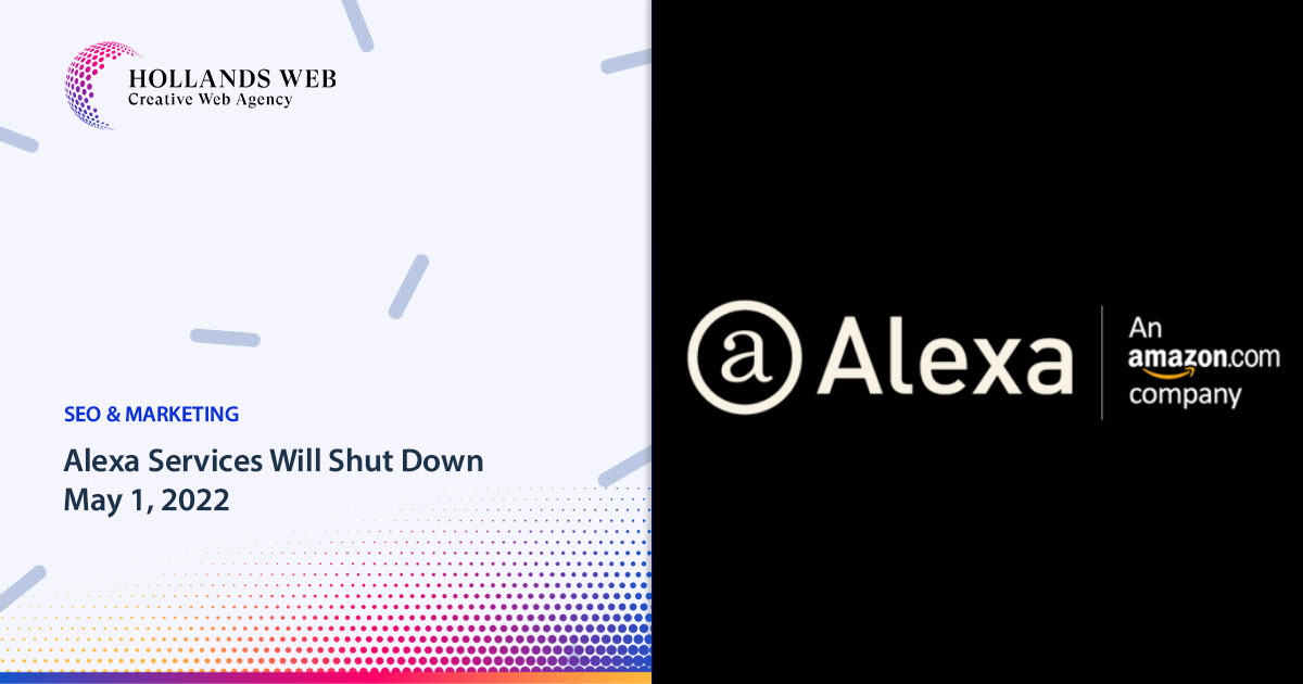 Alexa Services Will Shut Down May 1 2022