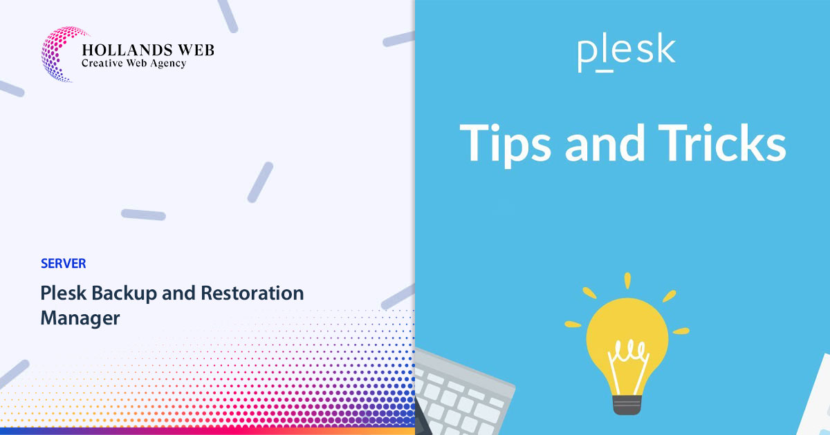 Plesk Backup and Restoration Manager