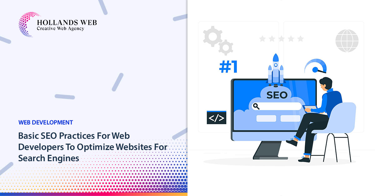 Basic SEO Practices For Web Developers