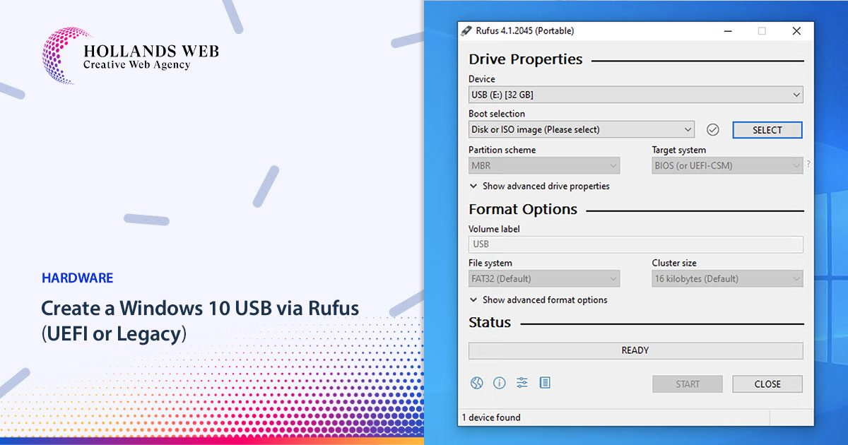 Create a Windows 10 USB via Rufus (UEFI or Legacy)