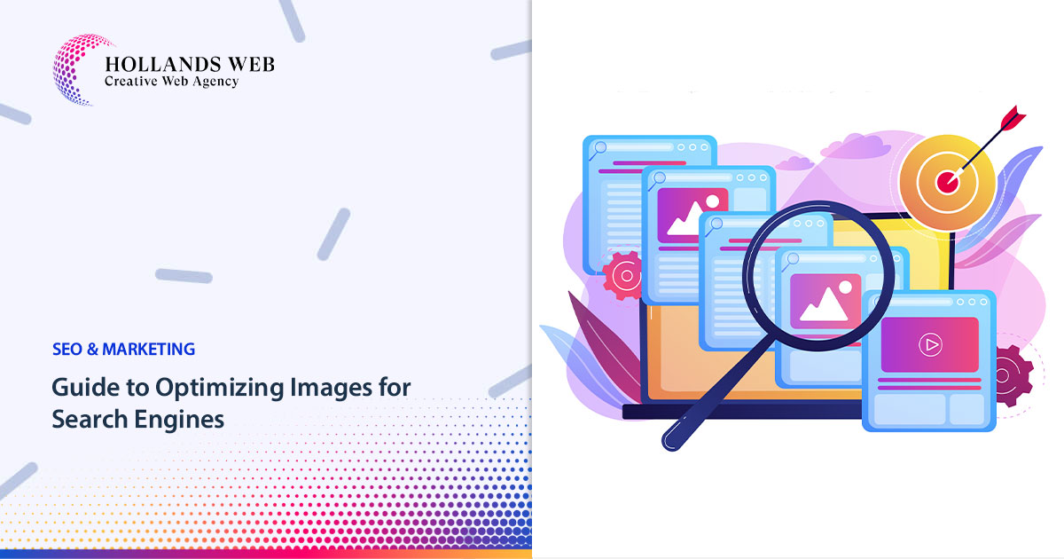 Guide to Optimizing Images for Search Engines